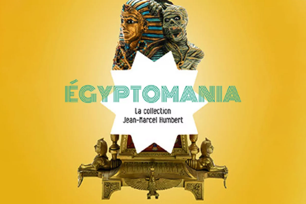 Égyptomania. La collection Jean-Marcel Humbert