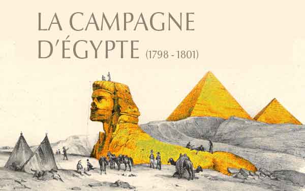 La campagne d’Égypte (1798-1801)